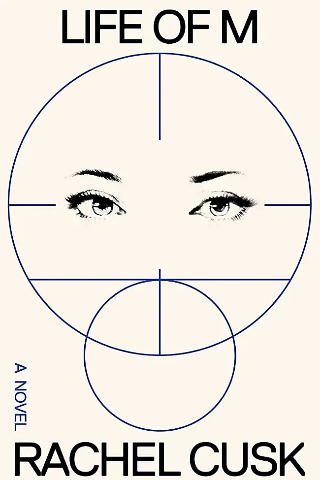 La novela La vida de M, de Rachel Clusk.
