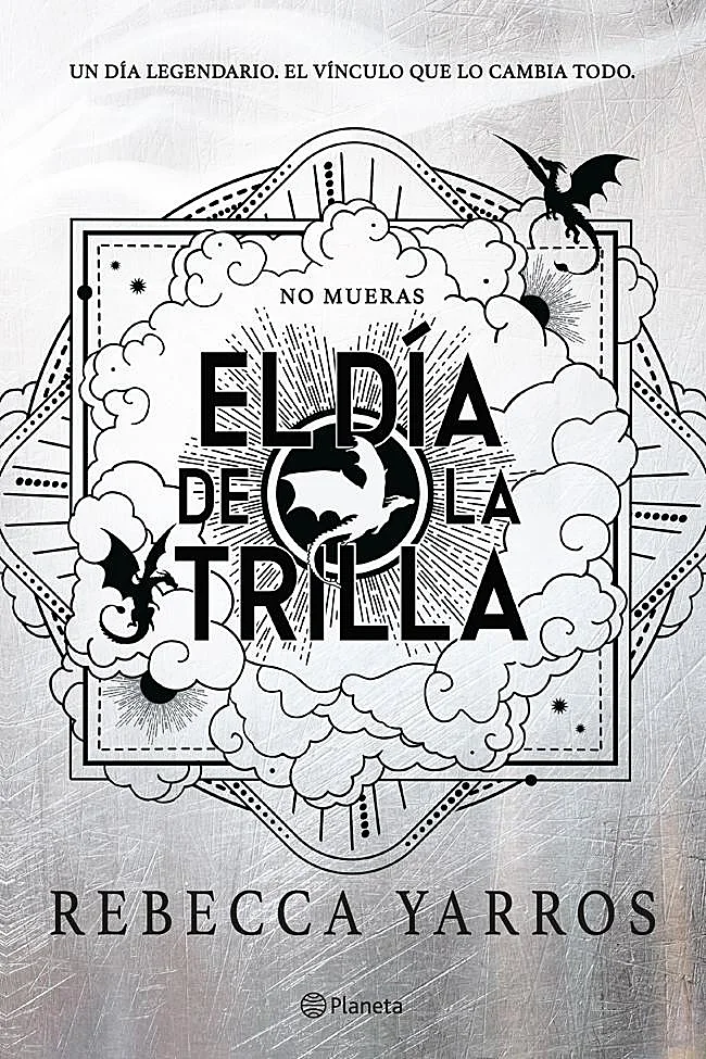 Portada de la nueva novela de la serie Empíreo, el día de la trilla, de Rebecca Yarros.