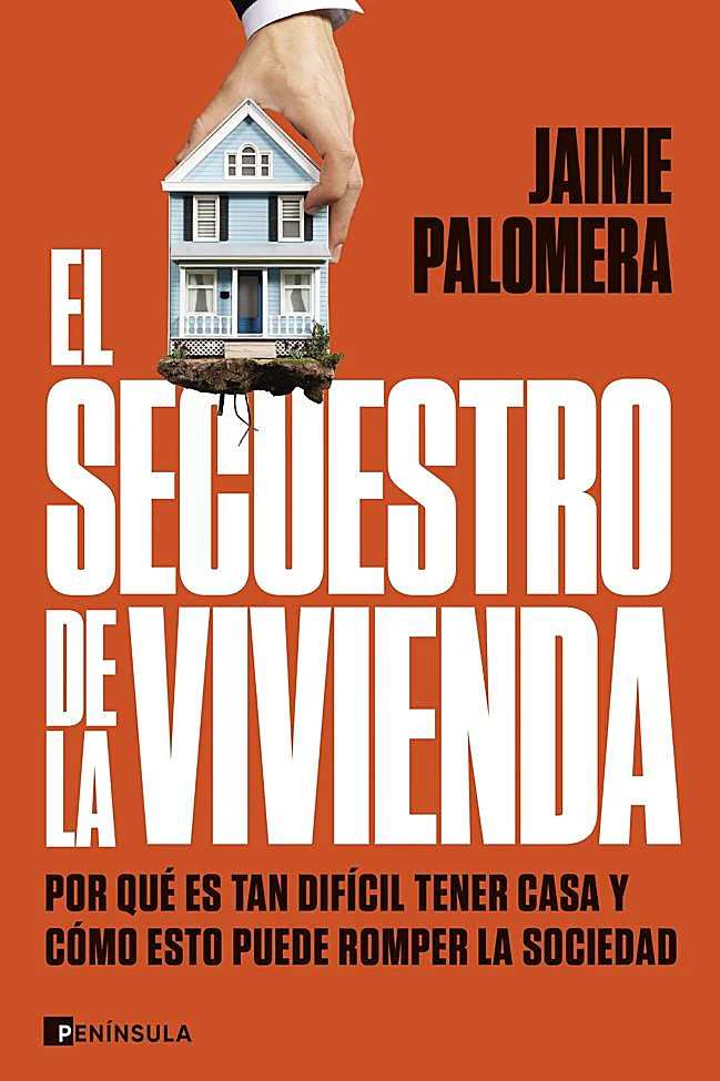 Cover of The Housing Sequestration, the book by Jaime Palomera.